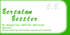 bertalan bettler business card